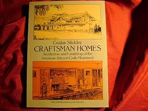 Seller image for Craftsman Homes. Architecture and Furnishings of the American Arts and Crafts Movement. for sale by BookMine