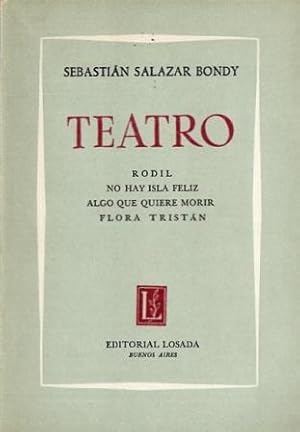 Imagen del vendedor de Teatro: Rodil - No hay isla feliz - Algo que quiere morir - Flora Tristn a la venta por Federico Burki