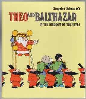 Seller image for Theo and Balthazar in the Kingdom of the Elves for sale by HORSE BOOKS PLUS LLC