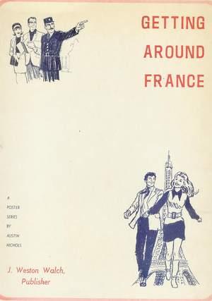 Seller image for Getting Around France - A Poster Series (Portfolio of B&W PHOTO Pinup's with Descriptions of Various Locations in France) ENGLISH Language Edition for sale by Comic World