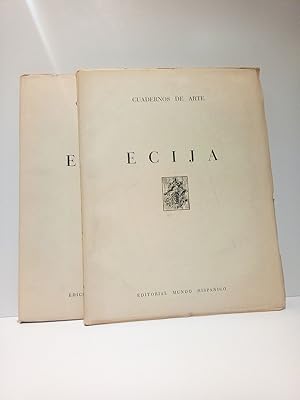 ECIJA / Estudio histórico artístico, por.; Fotografías de J. del Palacio