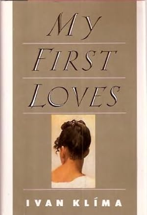 Seller image for My First Loves for sale by Fireproof Books