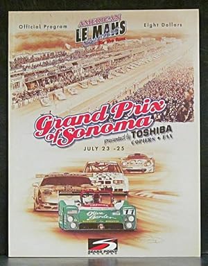 American Le Mans Series: Grand Prix of Sonoma July 23-25, 1999: Official Program