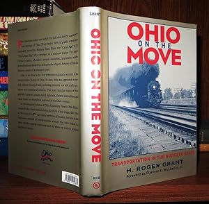 Seller image for OHIO ON THE MOVE Transportation in Buckeye State for sale by Rare Book Cellar