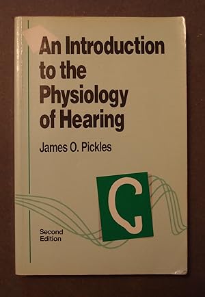 Imagen del vendedor de An Introduction to the Physiology of Hearing a la venta por George Kelsall Booksellers, PBFA, BA