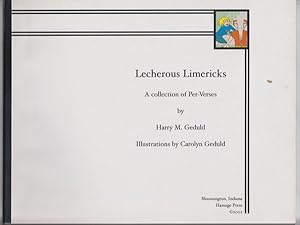 Lecherous Limericks A Collection of Per-Verses