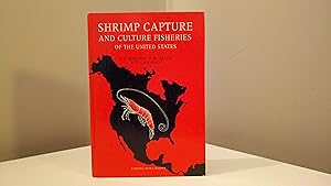 Shrimp Capture and Culture Fisheries of the United States.