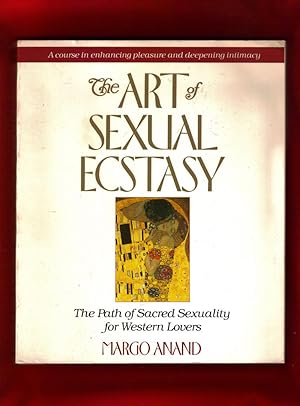 Bild des Verkufers fr The Art of Sexual Ecstasy: The Path of Sacred Sexuality for Western Lovers zum Verkauf von Singularity Rare & Fine