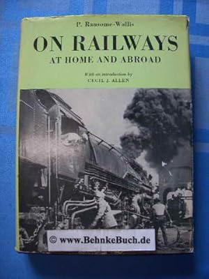 Bild des Verkufers fr On railways at home and abroad. zum Verkauf von Antiquariat BehnkeBuch