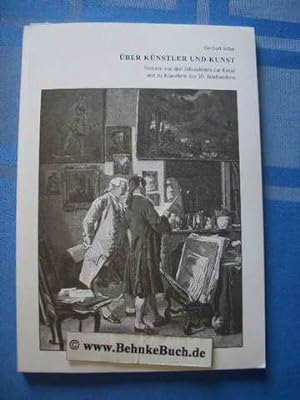 Seller image for ber Knstler und Kunst : Notizen aus drei Jahrzehnten zu Kunst und zu Knstlern des 20. Jahrhunderts. for sale by Antiquariat BehnkeBuch