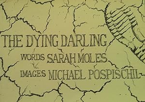The Dying Darling.