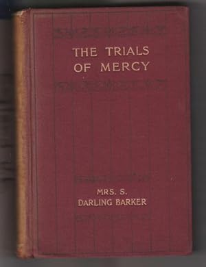 Trials of Mercy