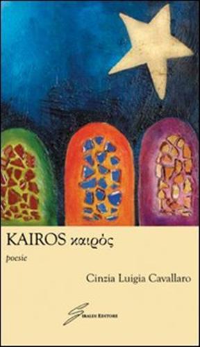 Seller image for Kairos. Poesie. for sale by FIRENZELIBRI SRL