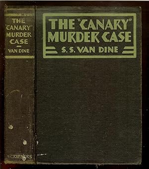 The Canary Murder Case. A Philo Vance Story.