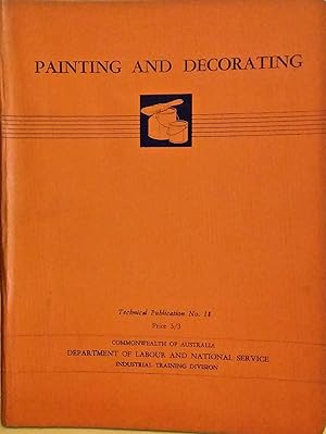 Painting and Decorating [Technical Publication].