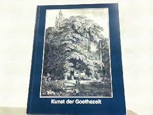Bild des Verkufers fr Kunst der Goethezeit - Zeichnungen und Graphik aus dem Herzog Anton Ulrich-Museum Braunschweig. zum Verkauf von Antiquariat Ehbrecht - Preis inkl. MwSt.