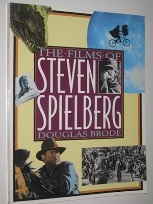 The Films of Steven Spielberg