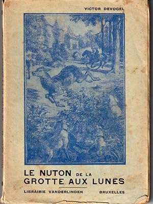 Le nuton de la grotte aux lunes. Conte.