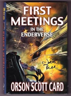 Seller image for FIRST MEETINGS IN THE ENDERVERSE for sale by REVERE BOOKS, abaa/ilab & ioba