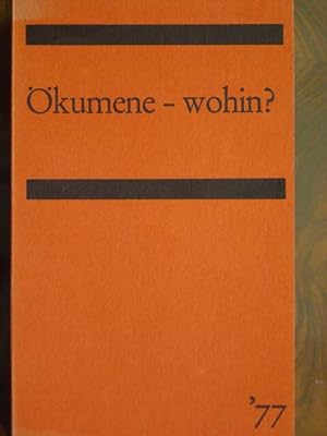 Seller image for Jahrbuch 1977: kumenisches Gesprch - wohin? Mit zahlreichen Fachbeitrgen. for sale by Antiquariat Tarter, Einzelunternehmen,