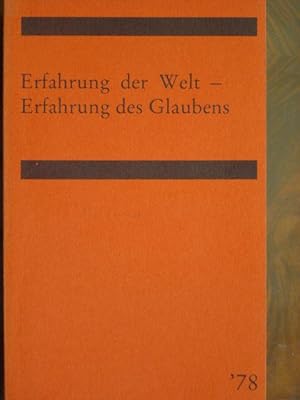 Seller image for Jahrbuch 1978: Erfahrung der Welt - Erfahrung des Glaubens. Mit zahlreichen Fachbeitrgen. for sale by Antiquariat Tarter, Einzelunternehmen,