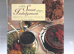 Imagen del vendedor de Sweet Indulgences: Desserts for Every Occasion a la venta por ODDS & ENDS BOOKS