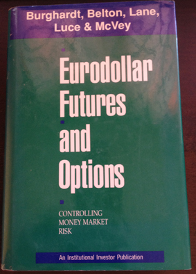Seller image for EURODOLLAR FUTURES AND OPTIONS. CONTROLLING MONEY MARKET RISK. for sale by Libreria Lopez de Araujo