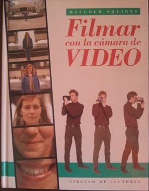 FILMAR CON LA CAMARA DE VIDEO.
