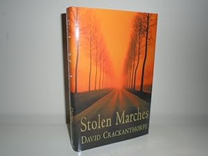 Seller image for Stolen Marches [1st Printing] for sale by SIGNAL BOOKS & ART