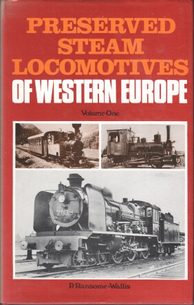 Preserved Steam Locomotives of Western Europe: V. 1.