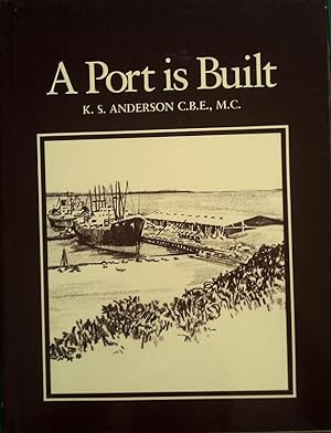 A Port is Built.