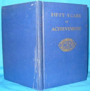 Imagen del vendedor de Fifty Years of Achievement: In Commemoration of the 50th Anniversary of the Founding of the Women's Institutes of Ontario a la venta por Alhambra Books