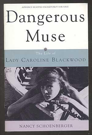 Bild des Verkufers fr Dangerous Muse: The Life Of Lady Caroline Blackwood, An Excerpt zum Verkauf von Between the Covers-Rare Books, Inc. ABAA