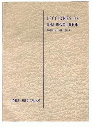 Seller image for LECCIONES DE UNA REVOLUCIN. BOLIVIA 1952  1959 for sale by Librera Torren de Rueda