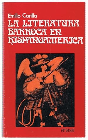 Seller image for LA LITERATURA BARROCA EN HISPANOAMERICA for sale by Librera Torren de Rueda