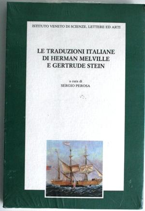 Le traduzioni italiane di Melville e G Stein