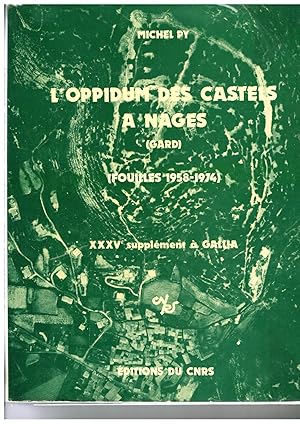 L'oppidum des Castels à Nages (Gard) ( Fouilles 1958-1974)