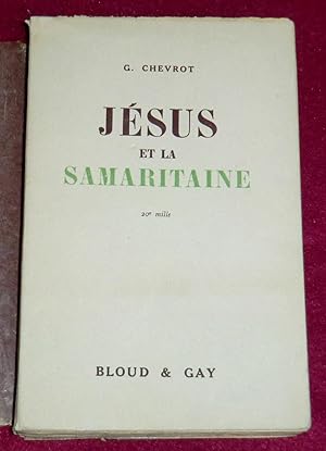 Seller image for JESUS ET LA SAMARITAINE for sale by LE BOUQUINISTE