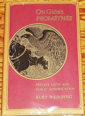 Imagen del vendedor de On Gide's Promethee, Private Myth and Public Mystification a la venta por My Book Heaven