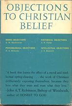 Imagen del vendedor de Objections to Christian Belief a la venta por Callaghan Books South