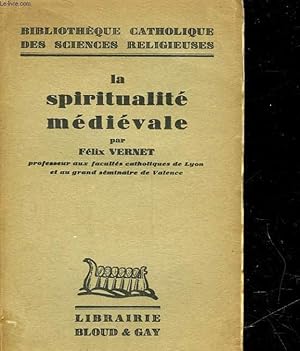 Imagen del vendedor de LA SPIRITUALITE MEDIEVALE a la venta por Le-Livre