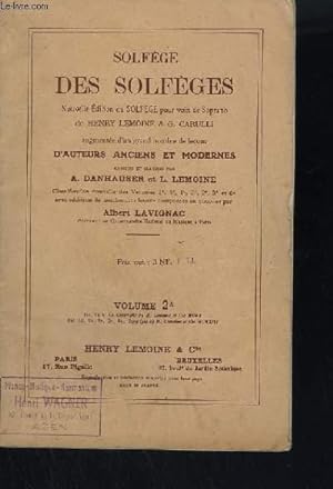 Seller image for SOLFEGE DES SOLFEGES - AUGMENTEE D'UN GRAND NOMBRE DE LECONS D'AUTEURS ANCIENS ET MODERNES - VOLUME 2A. for sale by Le-Livre