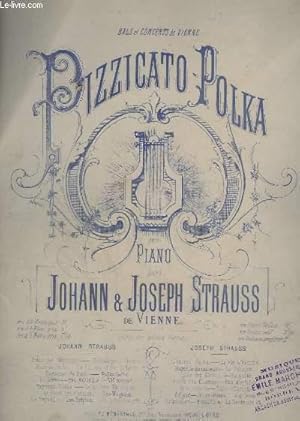 Seller image for PIZZICATO-POLKA - POUR PIANO. for sale by Le-Livre