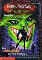 BATMAN BEYOND - Return of the Joker