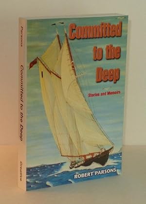 Seller image for Committed to the Deep: Stories and Memoirs for sale by Whiting Books