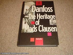 Danfoss The Heritage Of Mads Clausen