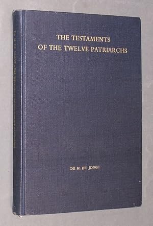 Bild des Verkufers fr The testaments of the twelve patriarchs. A study of their text, composition and origin by Dr. M. de Jonge. (= Van Gorcum's Theologische Bibliothek, Nr. 25). zum Verkauf von Antiquariat Kretzer