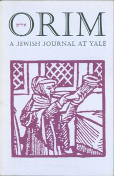 Imagen del vendedor de Orim: A Jewish Journal at Yale (Vol. II, No. 2). a la venta por Wittenborn Art Books