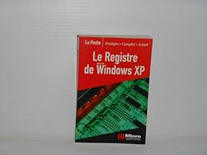 LE REGISTRE DE WINDOWS XP