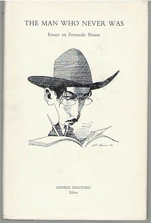 Immagine del venditore per Man Who Never Was: Essays on Fernando Pessoa venduto da Lavendier Books